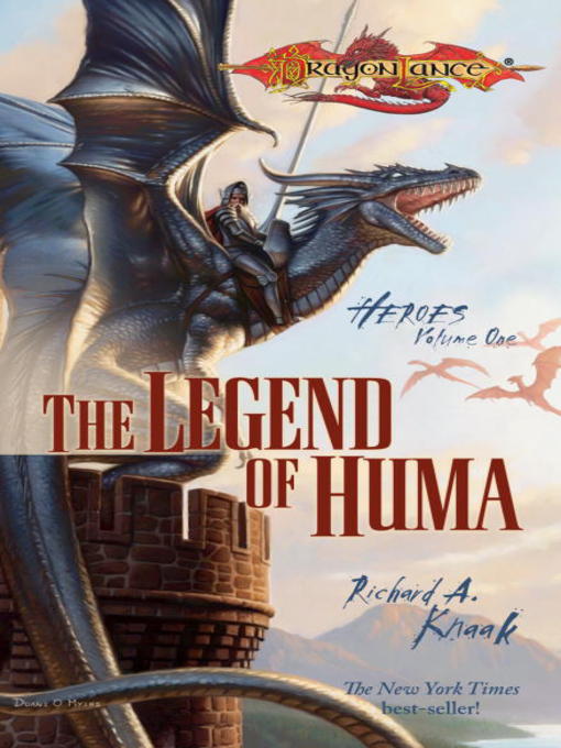 Title details for The Legend of Huma by Richard Knaak - Available